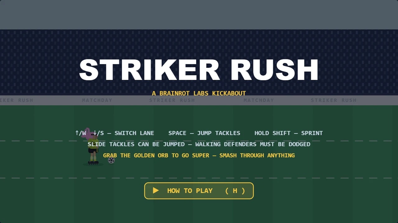 the striker rush title screen — a brainrot labs kickabout, with the controls listed and press space to kick off